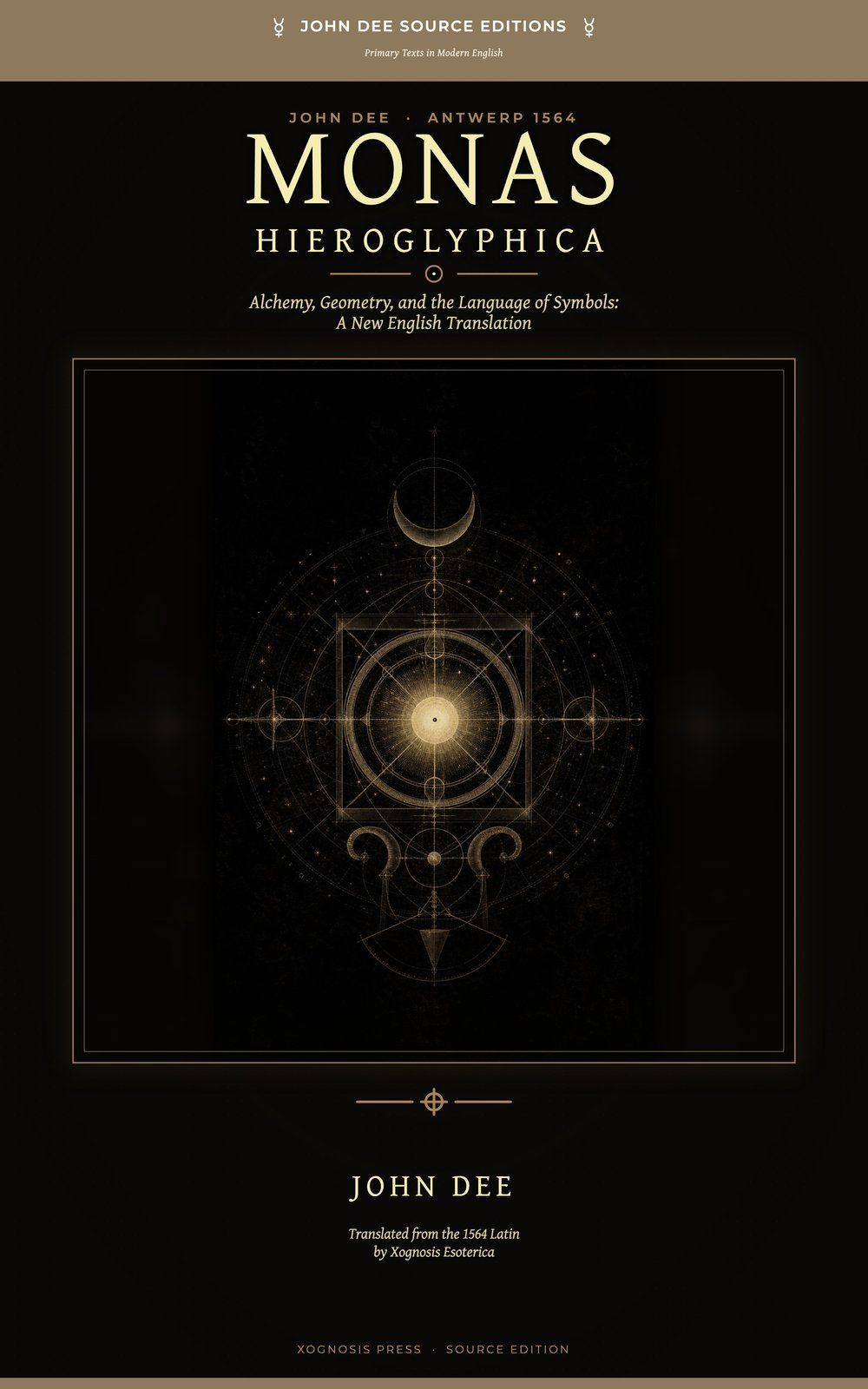Front cover of Monas Hieroglyphica by John Dee, Xognosis Press edition